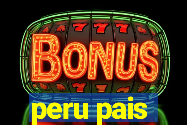 peru pais